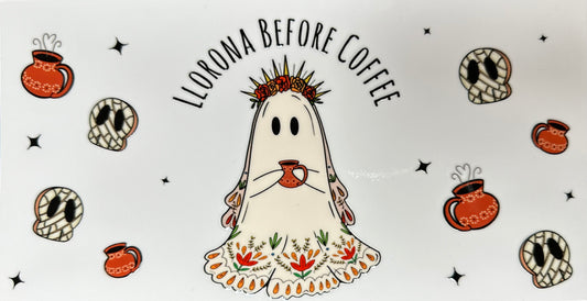 Llorona Before Coffee